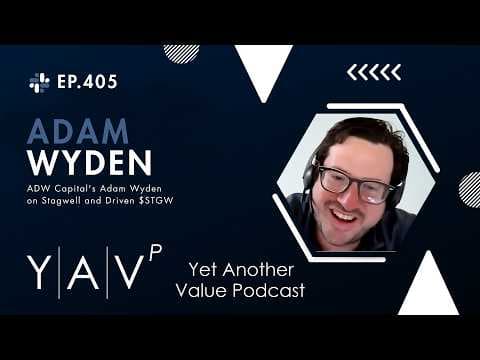 Stagwell STGW and Driven Brands DRVN: Adam Wyden’s thesis on Yet Another Value Podcast
